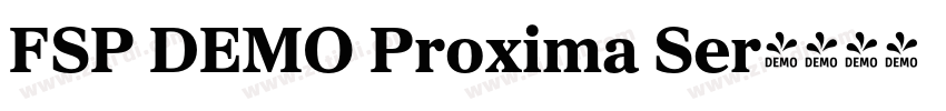 FSP DEMO Proxima Ser字体转换